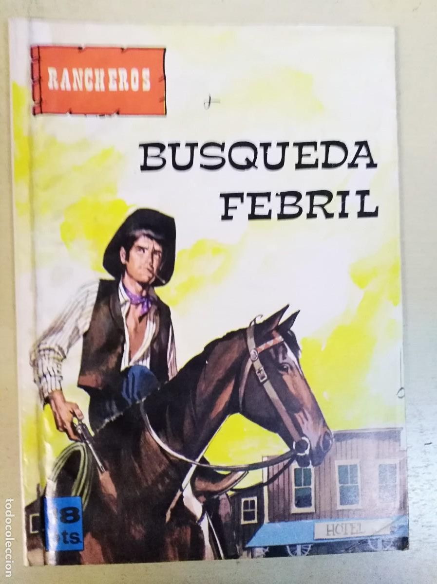 Tebeos: Rancheros Busqueda Febril.Editorial Vilmar - Foto 1