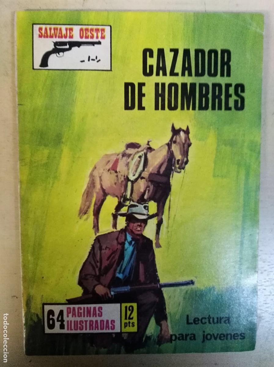 Tebeos: Salvaje Oeste 208 Cazador de Hombres.Producciones Editoriales