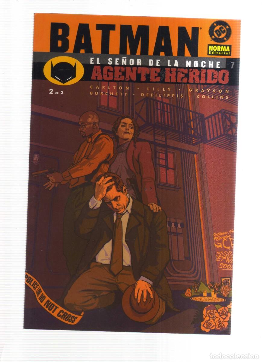 Tebeos: BATMAN EL SE&Ntilde;OR DE LA NOCHE AGENTE HERIDO N,7 - Foto 1