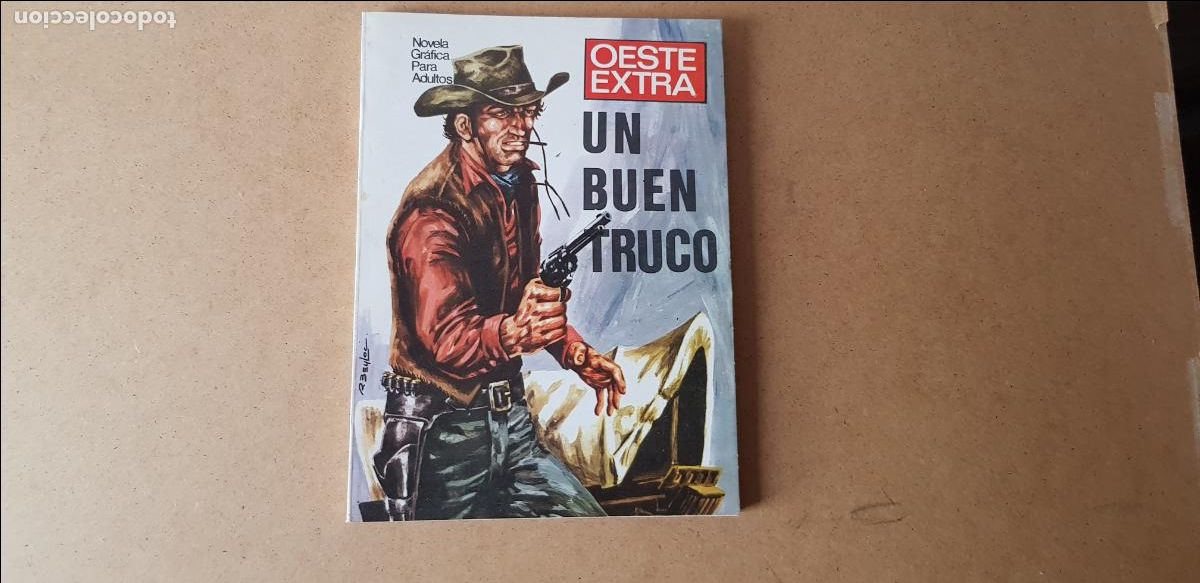 BDs: OESTE EXTRA N&ordm; 11 UN BUEN TRUCO EDITORIAL PRESIDENTE 1970