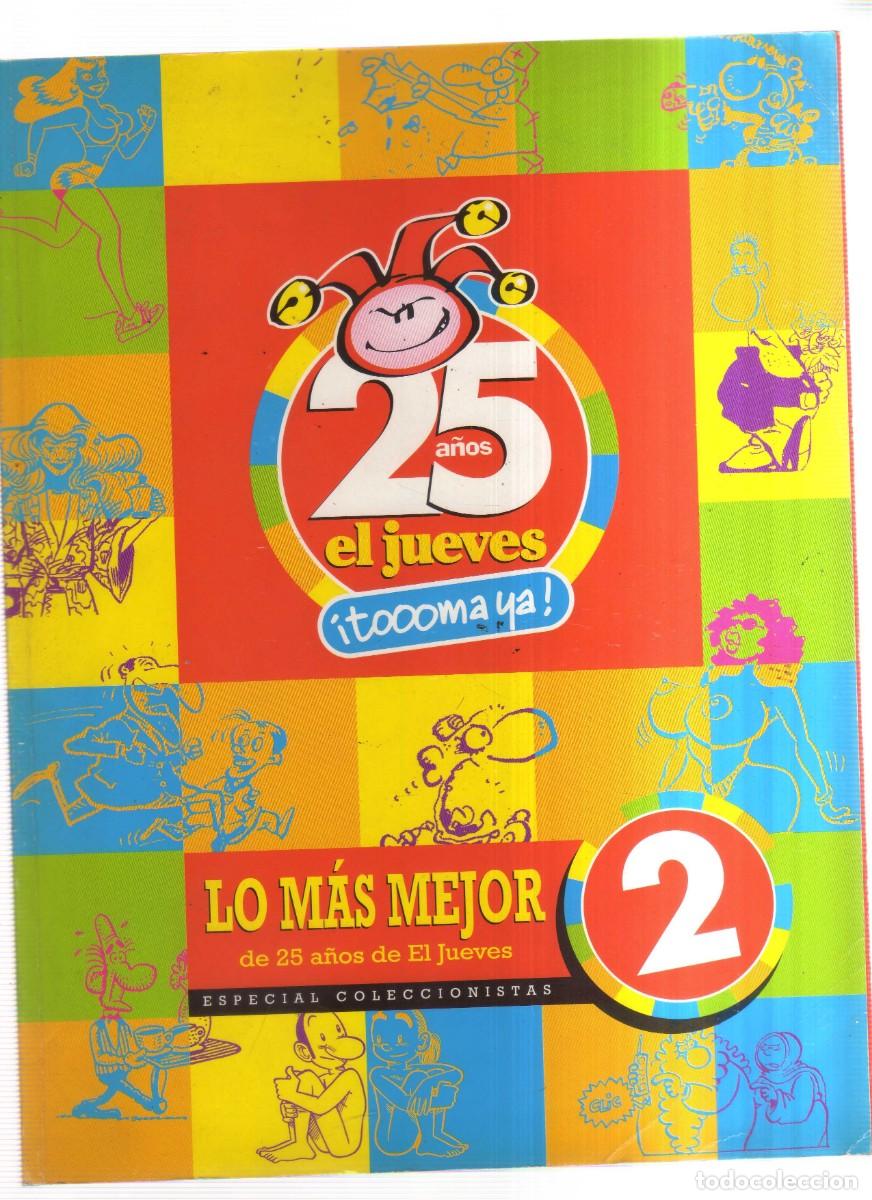 Tebeos: EL JUEVES 25 A&Ntilde;OS LO MAS DE LO MEJOR 2 - Foto 1