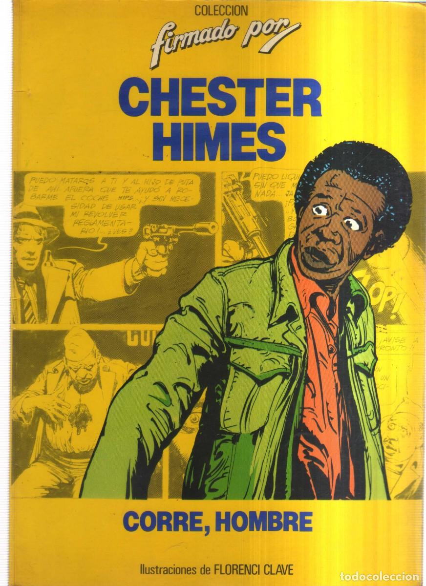 Tebeos: CHESTER HIMES CORRE,HOMBRE - Foto 1