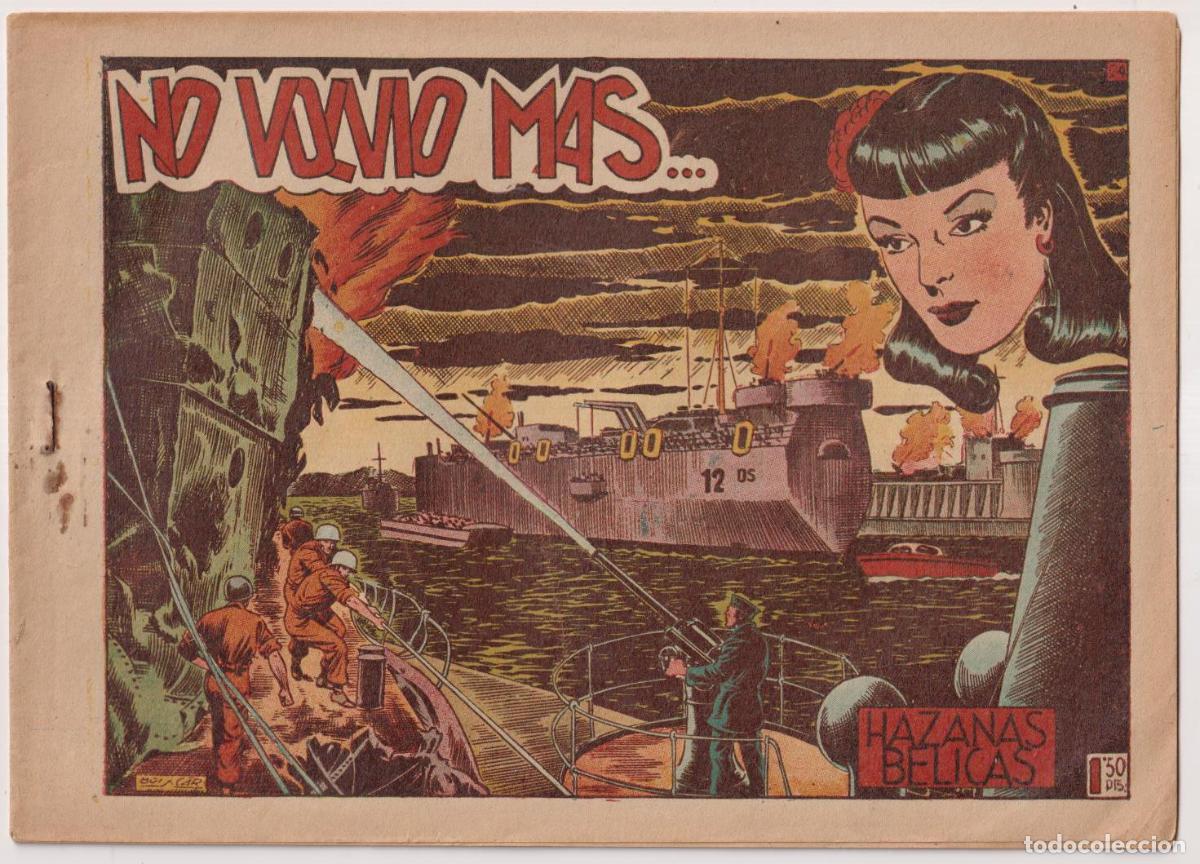 Tebeos: Haza&ntilde;as B&eacute;licas 2&ordf; serie n&ordm; 24. No volvi&oacute; mas...Toray 1950