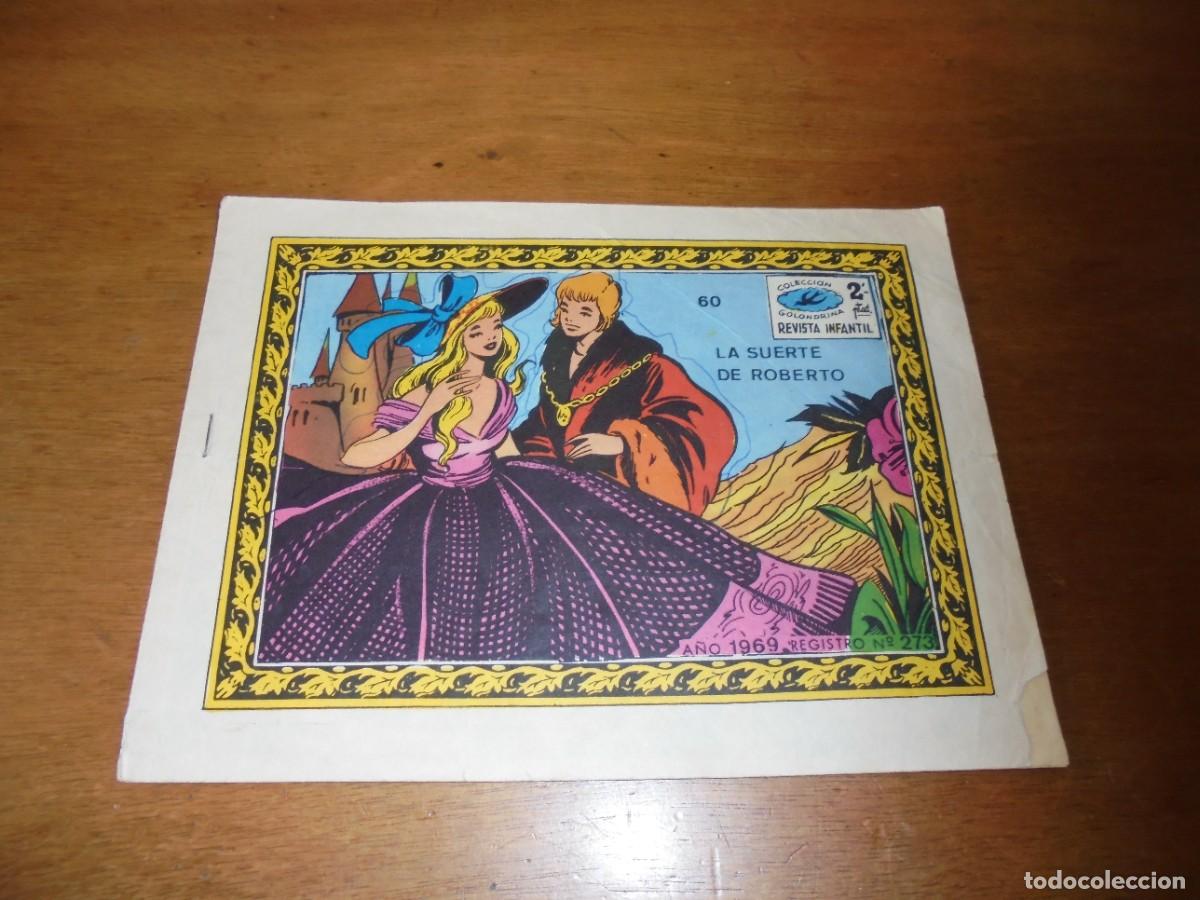 Giornalini: COLECCI&Oacute;N GOLONDRINA A&Ntilde;O 1969: LA SUERTE DE ROBERTO. REVISTA INFANTIL.