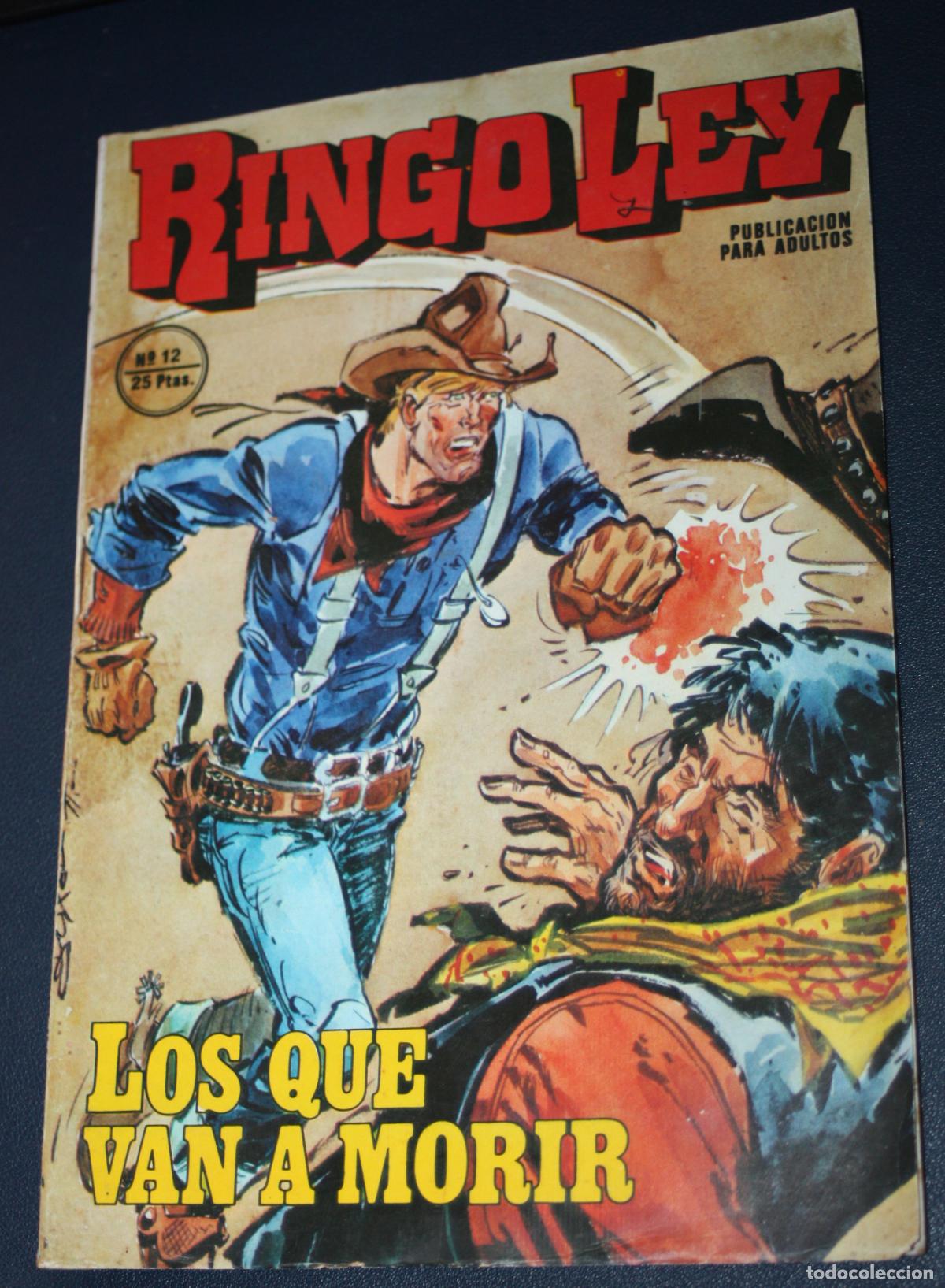 Tebeos: RINGO LEY (1978, ALONSO) n&ordm; 12 : LOS QUE VAN A MORIR - Foto 1