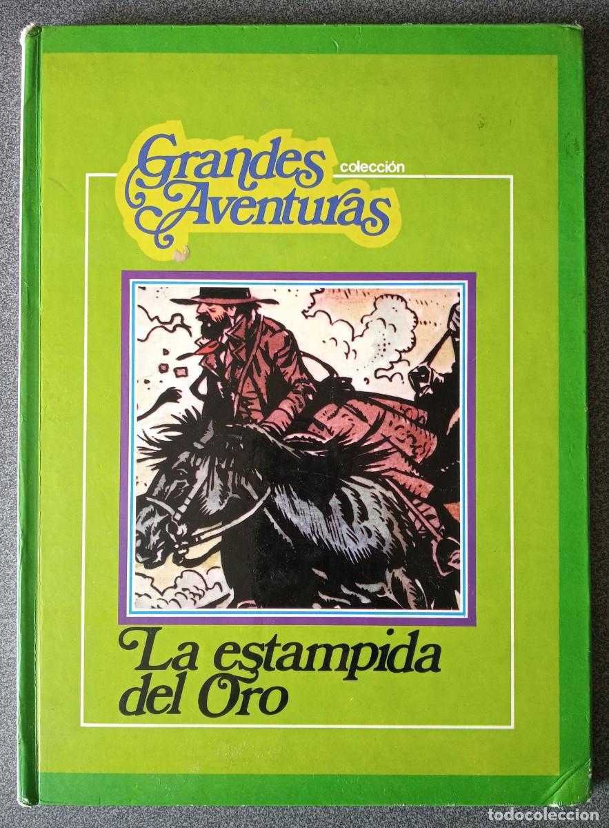 Tebeos: Comic Grandes Aventuras La Estampida Del Oro - Foto 1