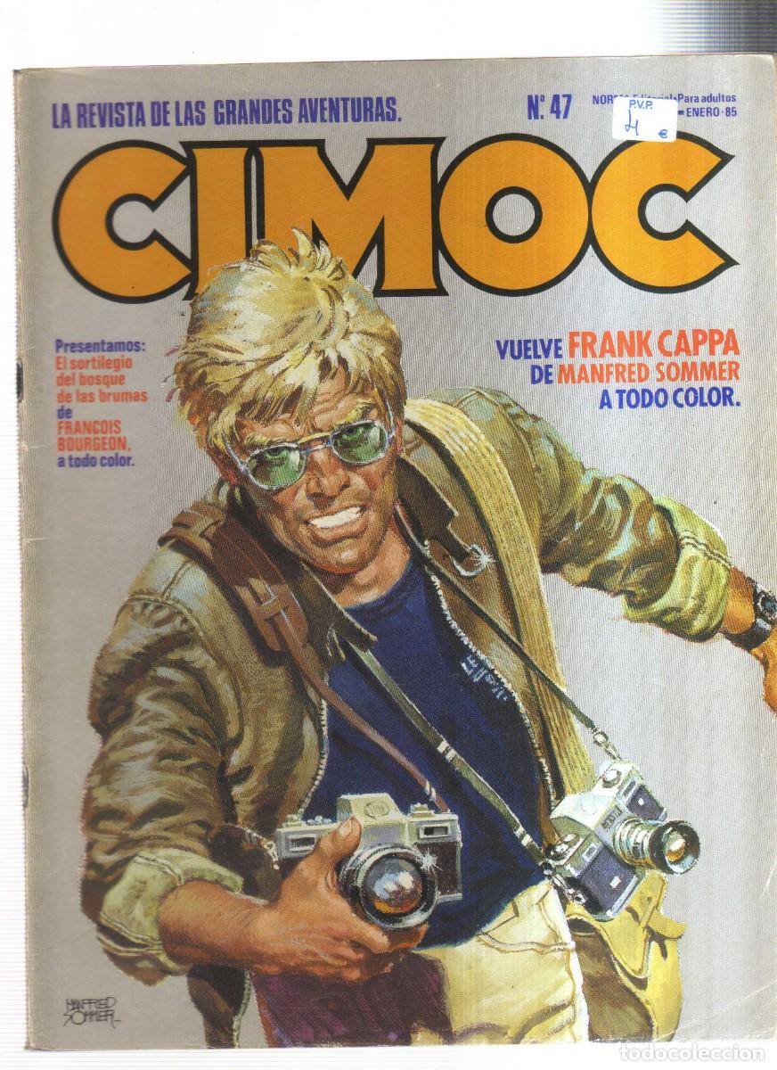 Tebeos: CIMOC LA REVISTA DE LAS GRANDES AVENTURAS N,47