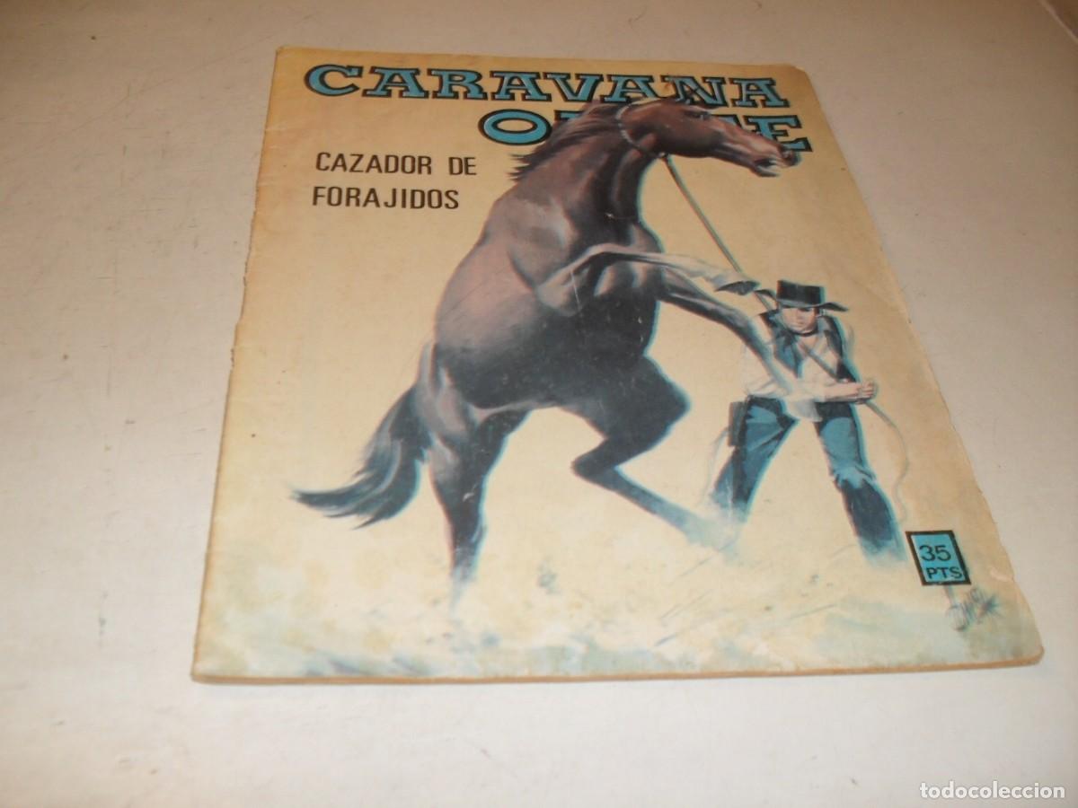 Tebeos: CARAVANA OESTE N&ordm; 272,ULTIMOS N&ordm;,CAZADOR DE FORAJIDOS,(DE 276).EDITA VILMAR,1971