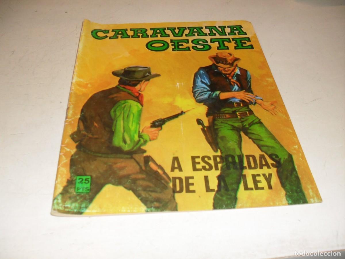 Tebeos: CARAVANA OESTE N&ordm;250 A ESPALDA DE LA LEY,(DE 276).EDITA VILMAR,1971