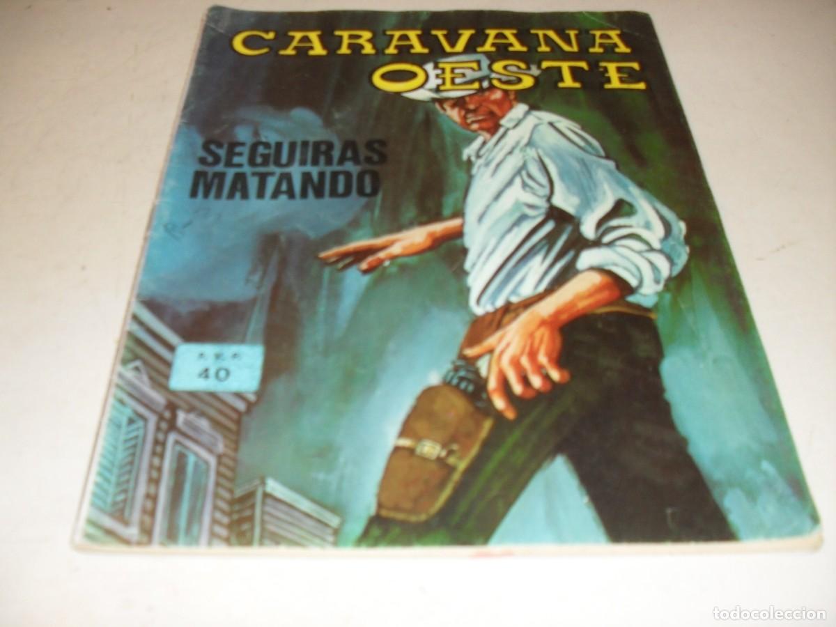 Tebeos: CARAVANA OESTE N&ordm; 239 SEGUIRAS MATANDO,(DE 276).EDITA VILMAR,1971