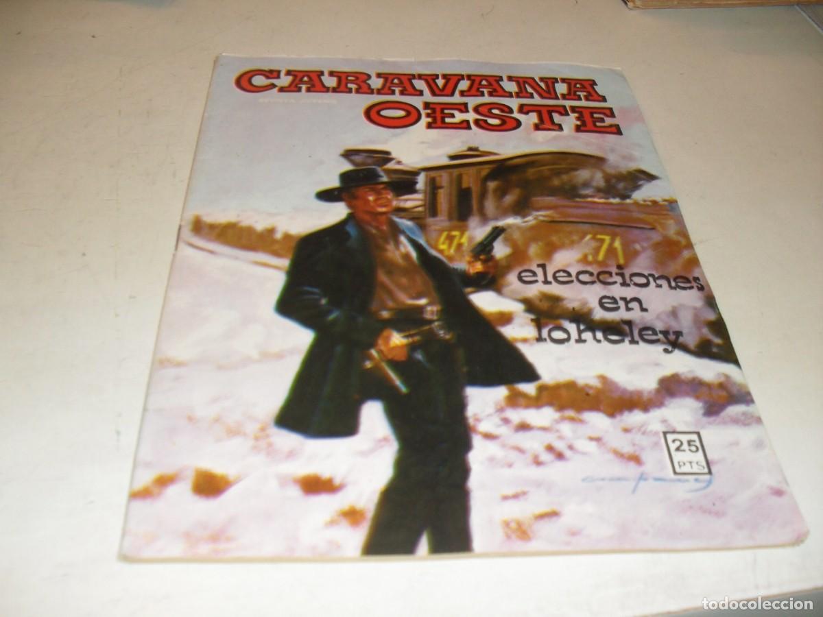 Tebeos: CARAVANA OESTE N&ordm; 208 ELECCIONES EN LOHELEY,(DE 276).EDITA VILMAR,1971