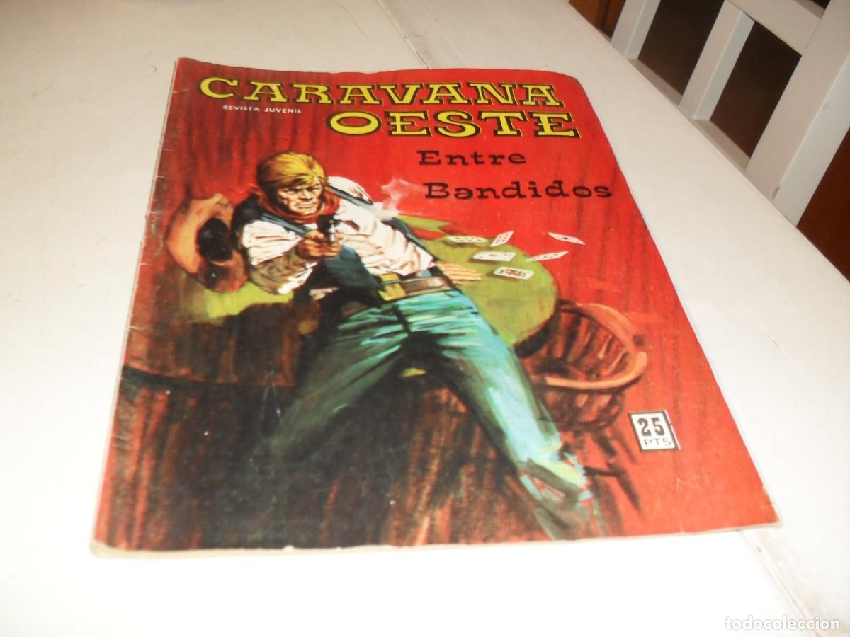 BDs: CARAVANA OESTE N&ordm; 182 ENTRE BANDIDOS,(DE 276).EDITA VILMAR,1971