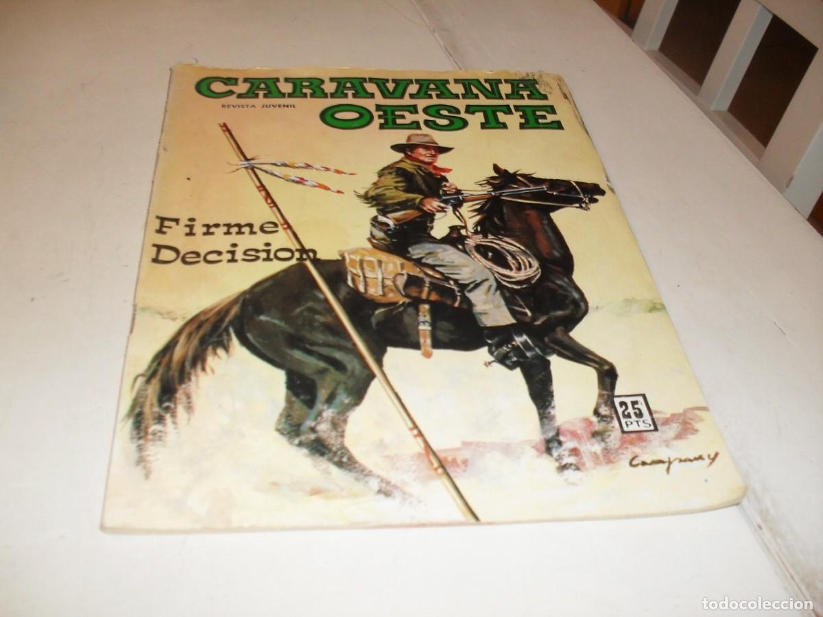 BDs: CARAVANA OESTE N&ordm; 179 FIRME DECISION,(DE 276).EDITA VILMAR,1971