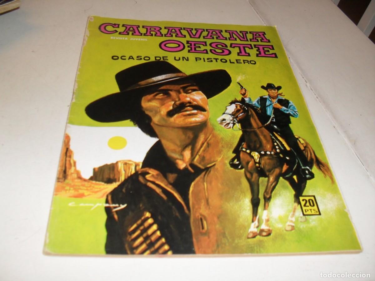BDs: CARAVANA OESTE N&ordm; 166 OCASO DE UN PISTOLERO,(DE 276).EDITA VILMAR,1971