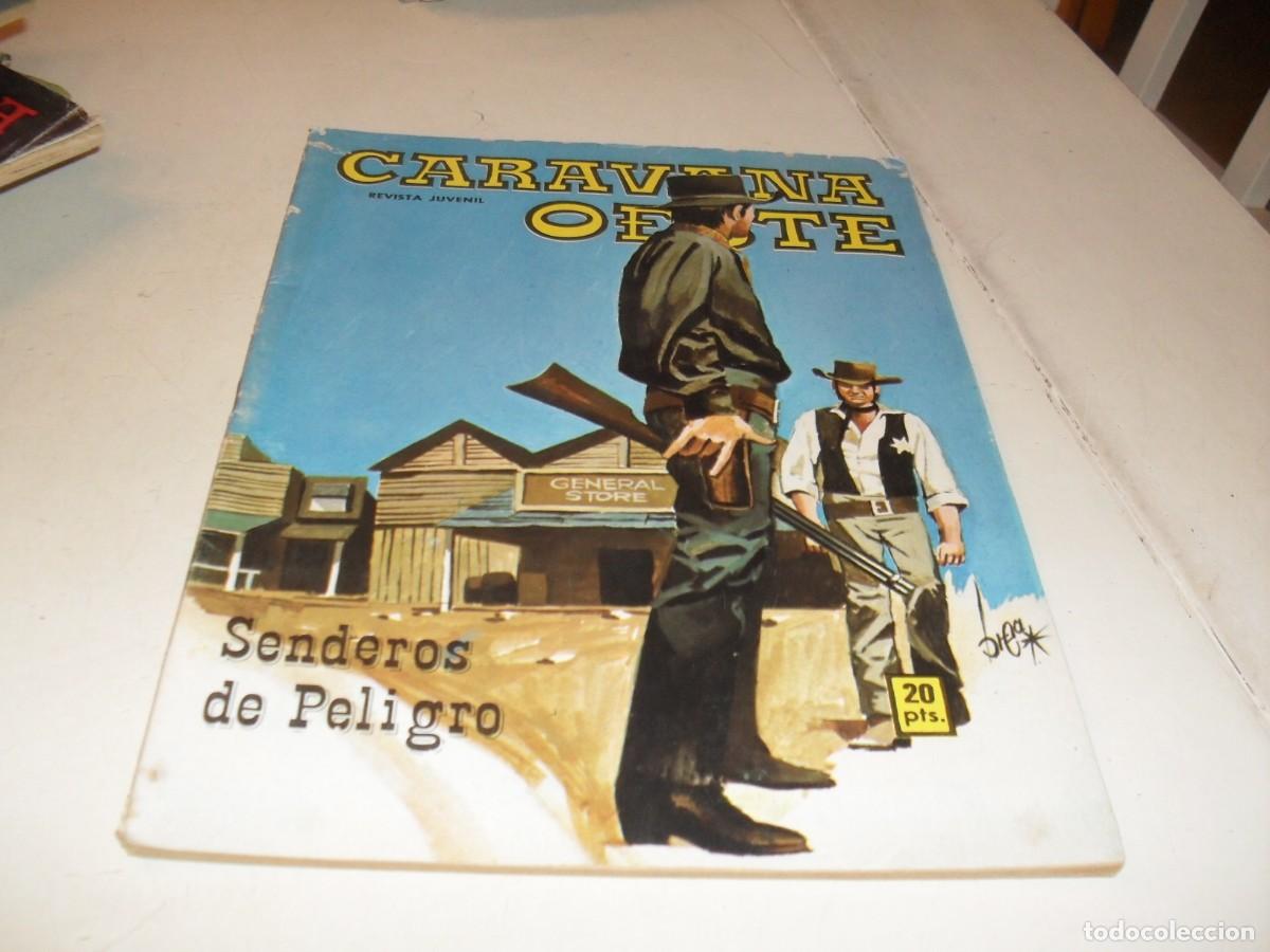 BDs: CARAVANA OESTE N&ordm; 156 SENDEROS DE PELIGRO,(DE 276).EDITA VILMAR,1971