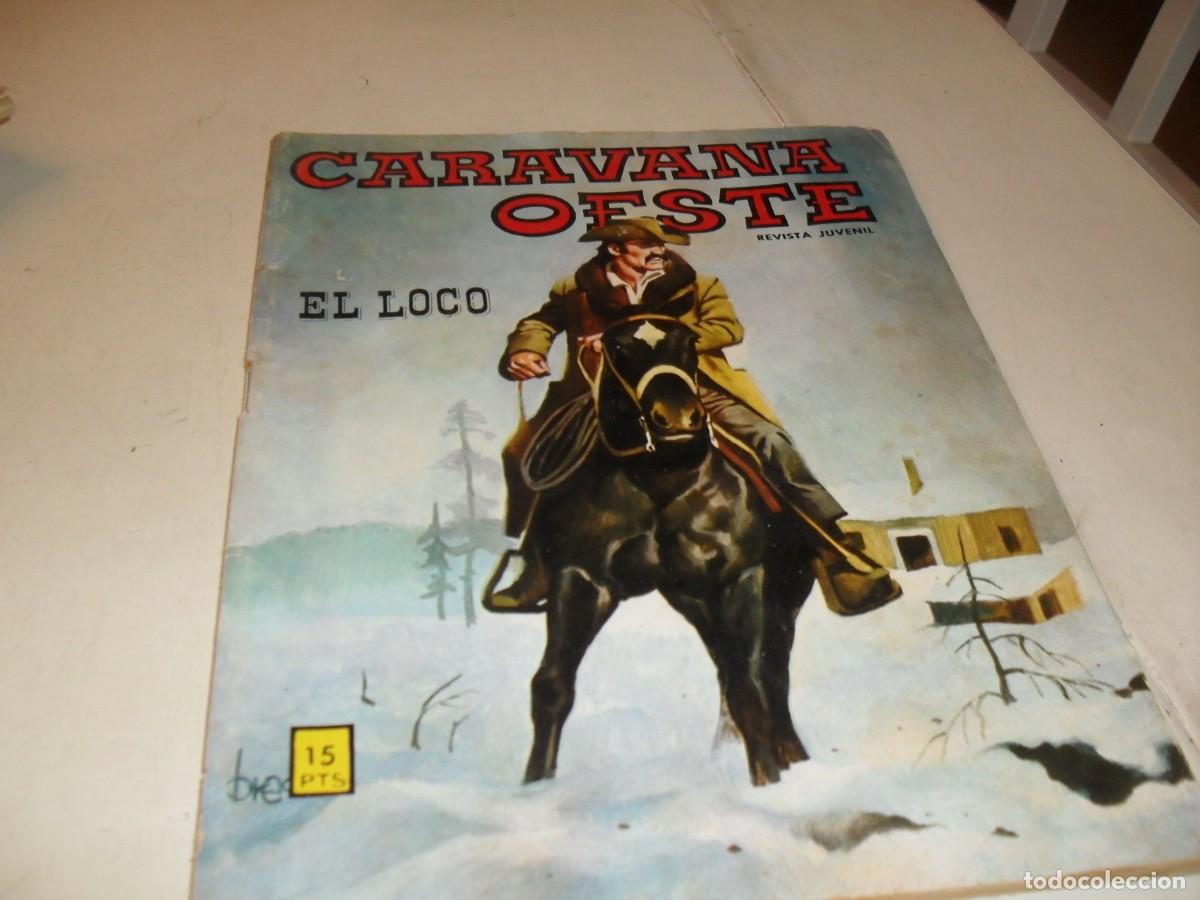 BDs: CARAVANA OESTE N&ordm; 107 EL LOCO,(DE 276).EDITA VILMAR,1971