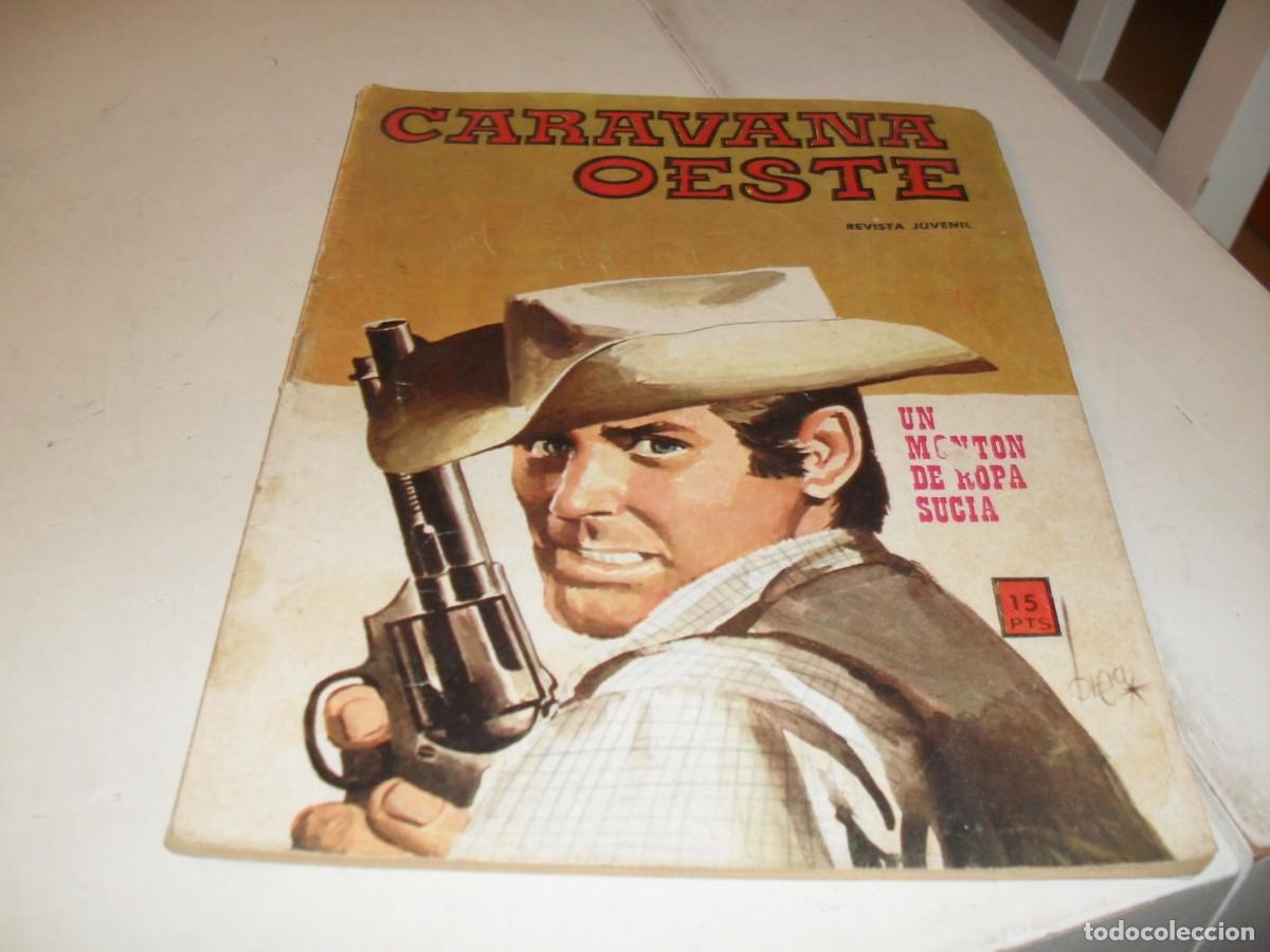 BDs: CARAVANA OESTE N&ordm; 89 UN MONTON DE ROPA SUCIA,(DE 276).EDITA VILMAR,1971