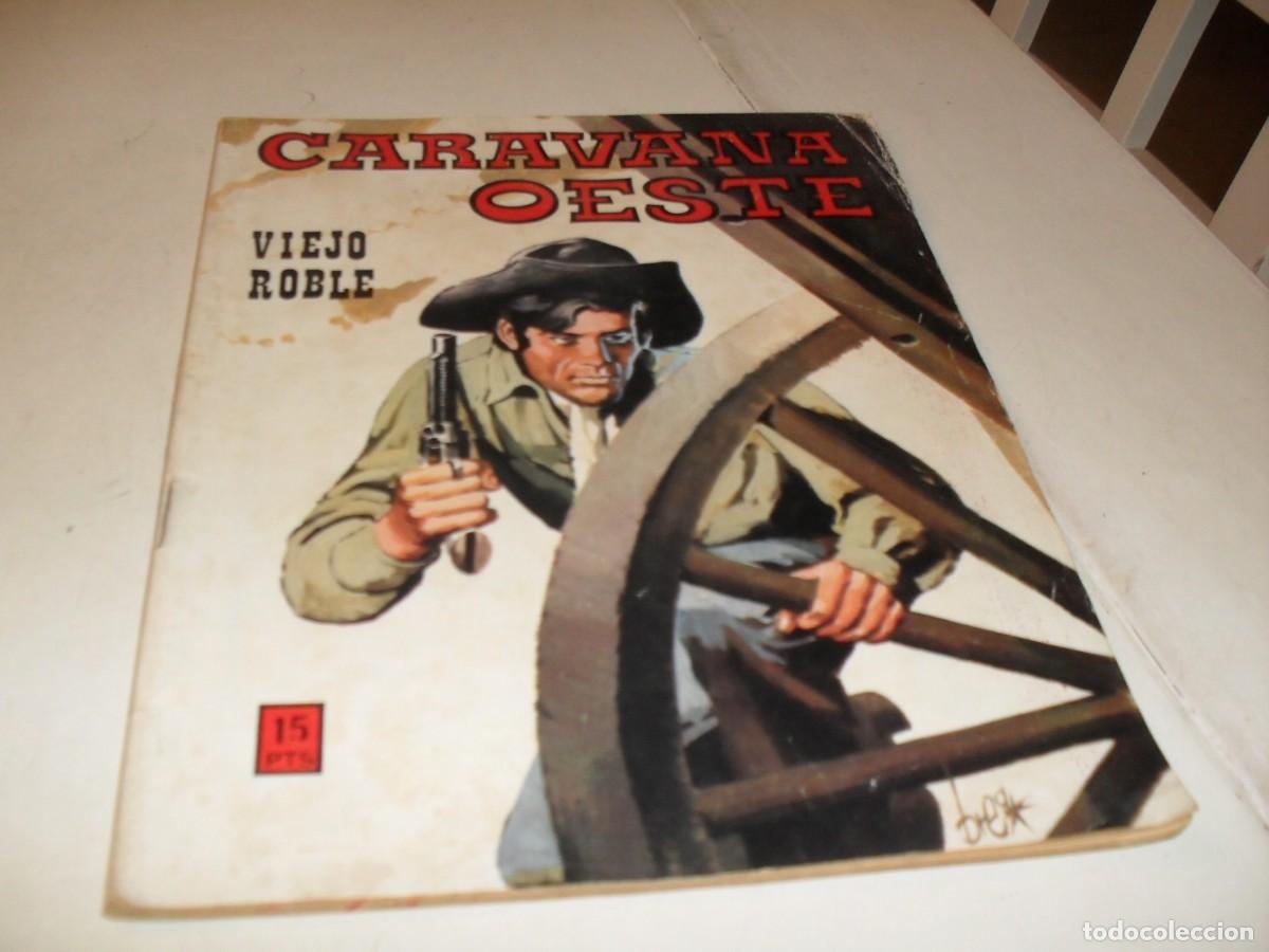 BDs: CARAVANA OESTE N&ordm; 67 VIEJO ROBLE,(DE 276).EDITA VILMAR,1971