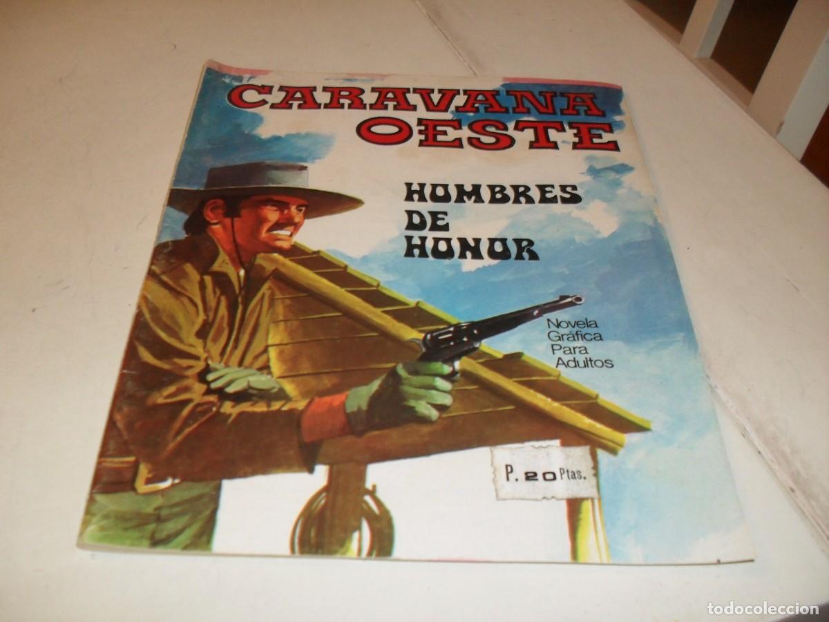 BDs: CARAVANA OESTE N&ordm; 49 HOMBRES DE HONOR,(DE 276).EDITA VILMAR,1971