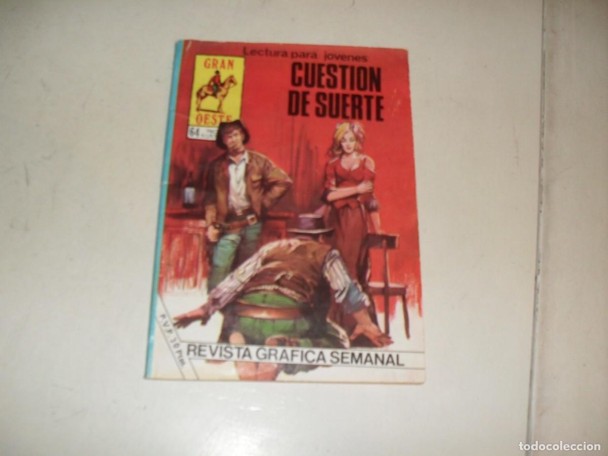 BDs: GRAN OESTE 485,ULTIMOS N&ordm;,CUESTION DE SUERTE,(DE 488).PRODUCCIONES EDITORIALES,1971