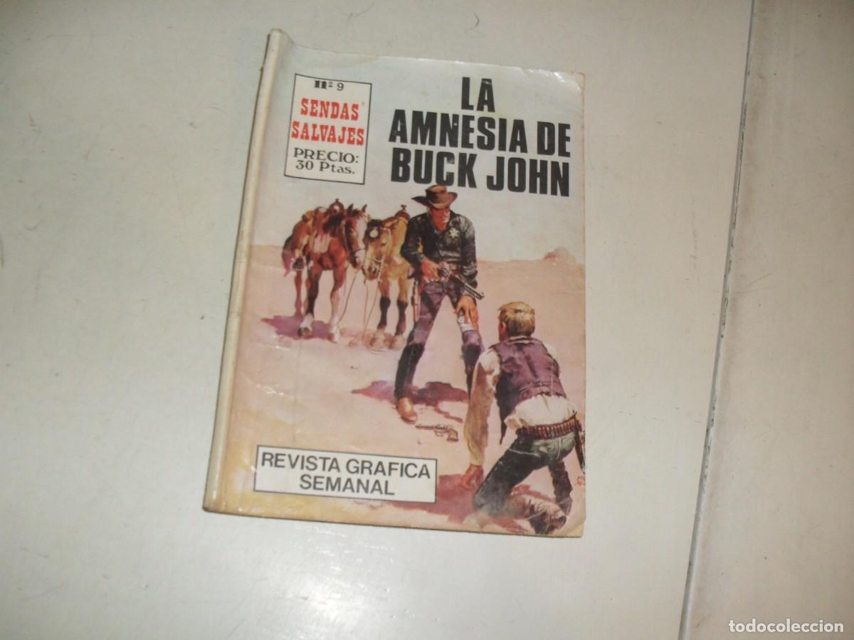 Comics: SENDAS SALVAJES N&ordm; 9 LA AMNESIA DE BUCK JOHN,(de 48).EDICIONES ANTALBE,1981