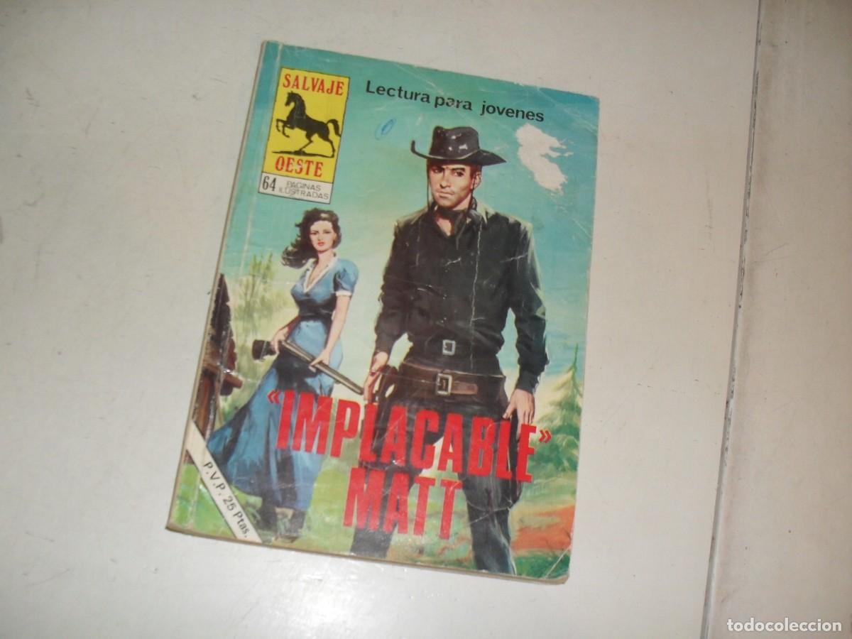 Comics: SALVAJE OESTE N&ordm; 312 IMPLACABLE MATT,ULTIMOS N&ordm;,(de 322).PRODUCCIONES EDITORIALES,1970