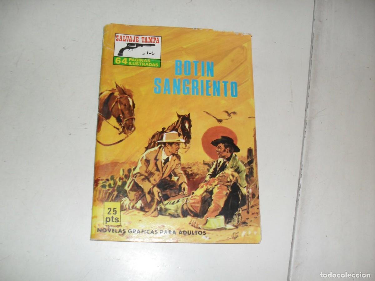 BDs: SALVAJE TAMPA/S OESTE N&ordm;??BOTIN SANGRIENTO,25 PTAS EN PORTADA,(de 322).PRODUCCIONES EDITORIALES,1970