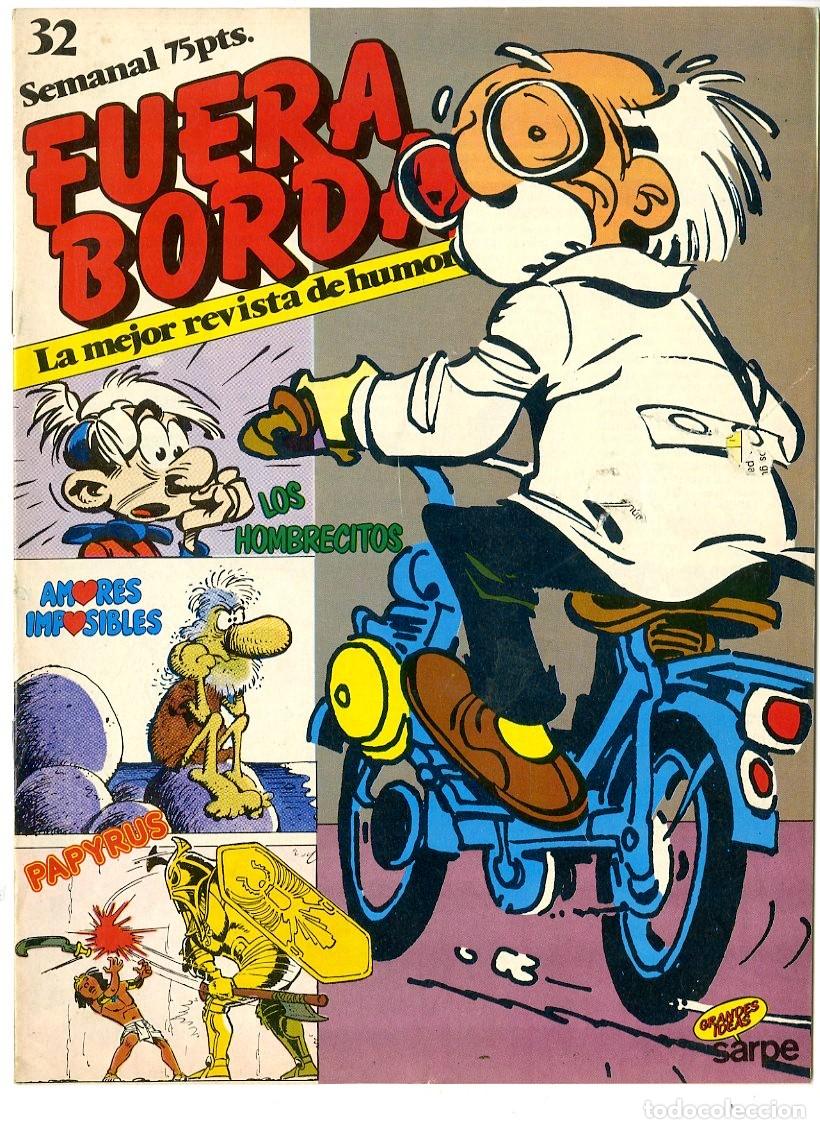 Comics: Fuera Borda / Grandes Ideas Sarpe / S.A.R.P.E / 1984 / N.32 (A2)