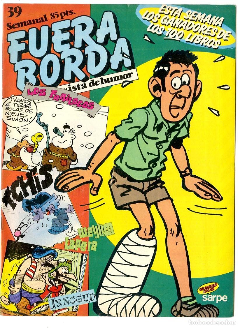 Comics: Fuera Borda / Grandes Ideas Sarpe / S.A.R.P.E / 1985 / N.39 (A2)