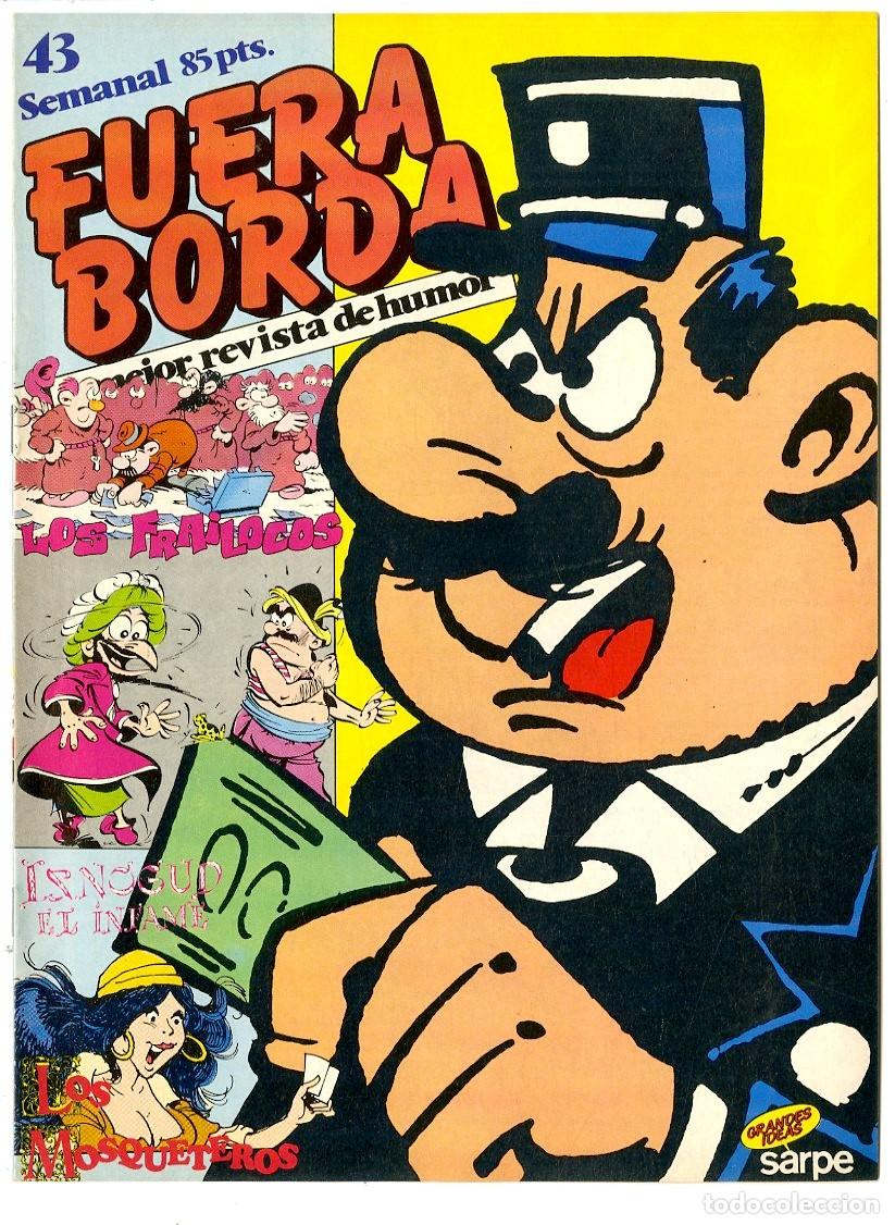 Comics: Fuera Borda / Grandes Ideas Sarpe / S.A.R.P.E / 1985 / N.43 (A2)