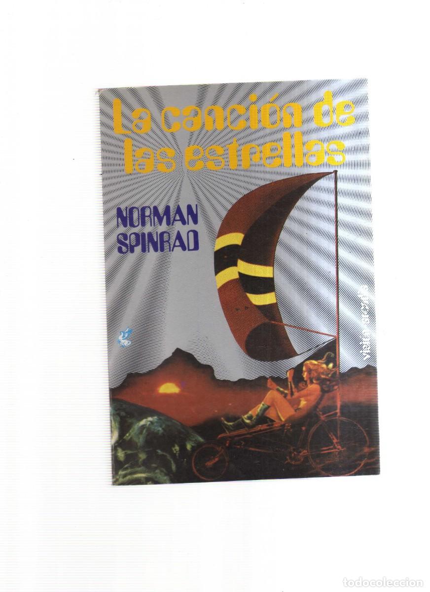 Tebeos: LA CANCION DE LAS ESTRELLAS NORMAN SPINRAD - Foto 1