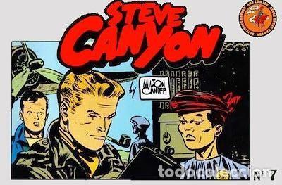 Tebeos: STEVE CANYON. N&ordm; 7. MILTON CANIFF. - Foto 1