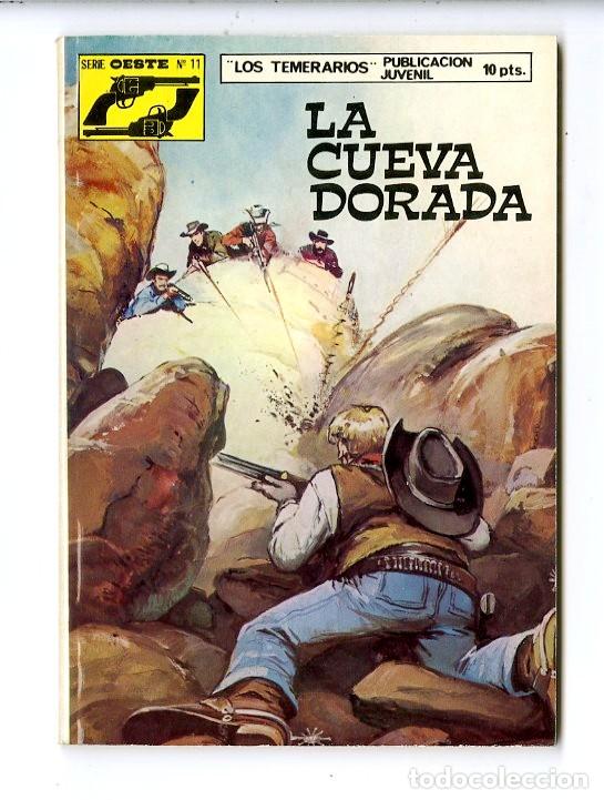 Tebeos: Los Temerarios / Serie Oeste / La Cueva Dorada / N.11 - Foto 1