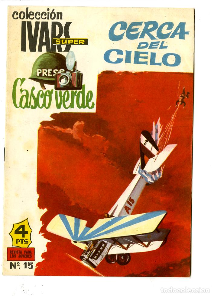 Tebeos: Casco Verde / Colecci&oacute;n Ivars Super / Cerca del Hielo / N.15 - Foto 1