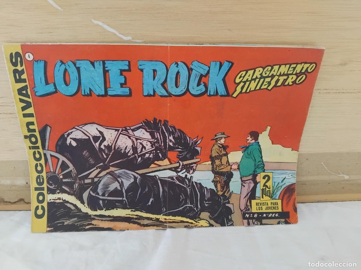 Tebeos: LONE ROCK N&ordm; 4. CARGAMENTO SINIESTRO. IVARS 1965. - Foto 1