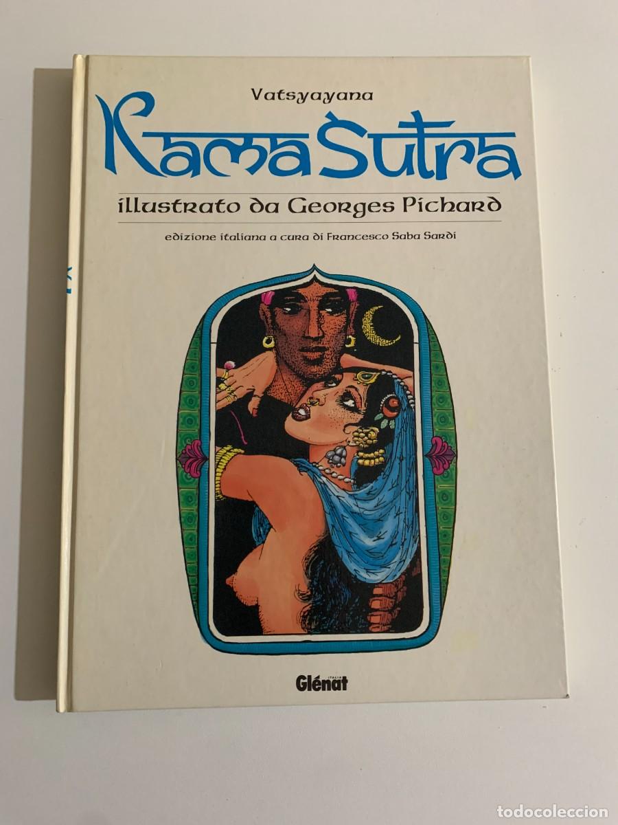 Tebeos: KAMASUTRA Mallanaga Vatsyayana Georges Pichard GLENAT ITALIA First Edition