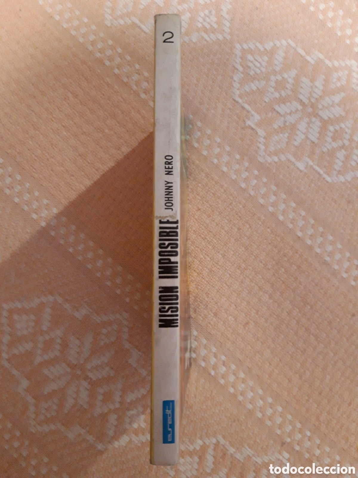 Tebeos: MISION IMPOSIBLE 2. JOHNNY NERO. LA PISTA DEL TRAIDOR. EUREDIT. - Foto 2