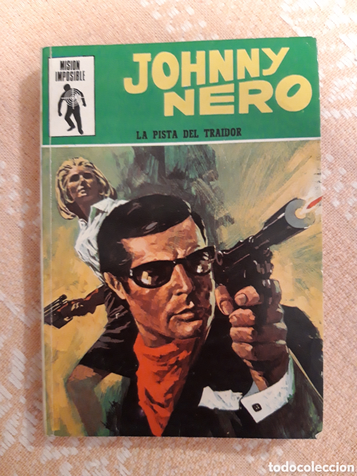 Tebeos: MISION IMPOSIBLE 2. JOHNNY NERO. LA PISTA DEL TRAIDOR. EUREDIT. - Foto 1