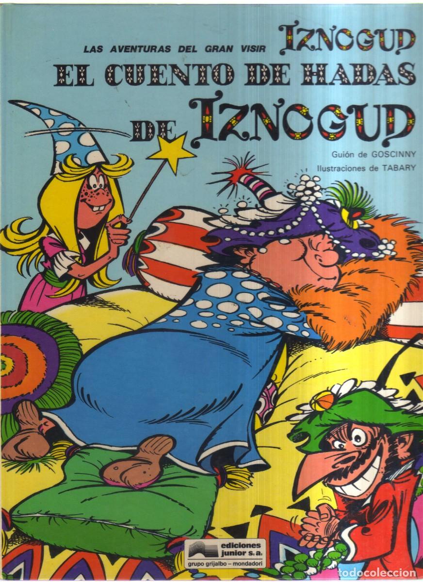 Tebeos: IZNOGUD EL CUENTO DE HADAS GRIJALBO - Foto 1