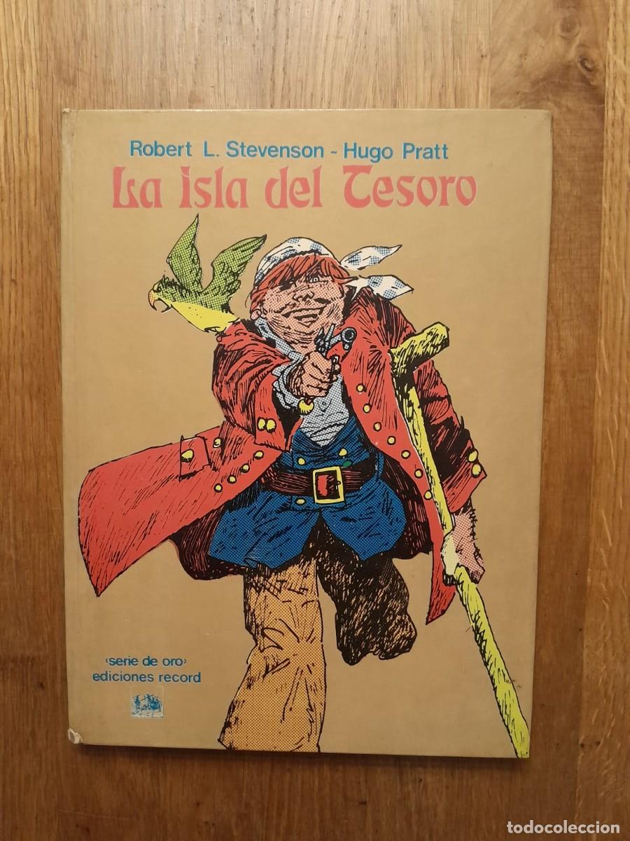 Tebeos: La Isla Del Tesoro de Robert L. Stevenson y Hugo Pratt - Ediciones Record - Foto 1