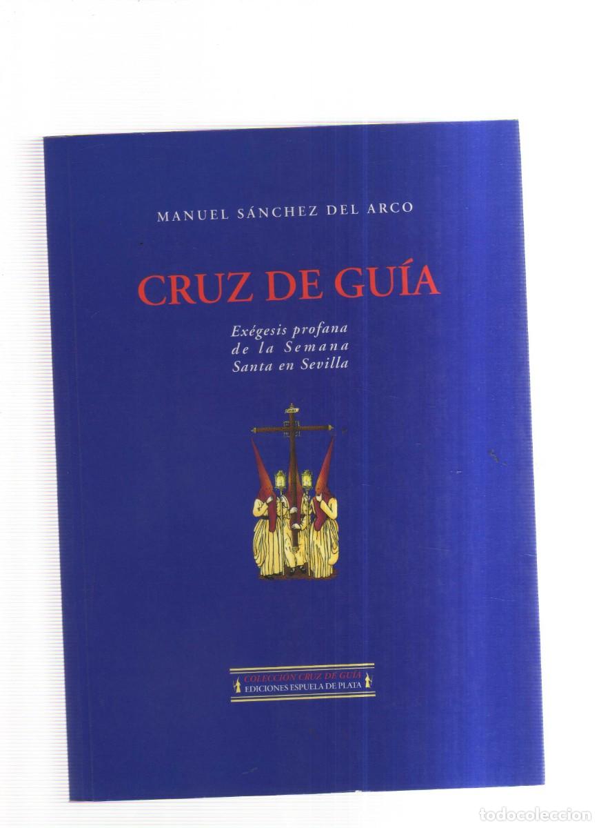 Tebeos: CRUZ DE GUIA MANUEL SANCHEZ DEL ARCO - Foto 1
