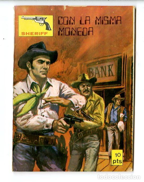 Tebeos: Sheriff / Con la Misma Moneda / Editorial Vilmar / N.111 - Foto 1