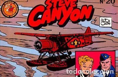 Tebeos: STEVE CANYON. N&ordm; 20. MILTON CANIFF. - Foto 1
