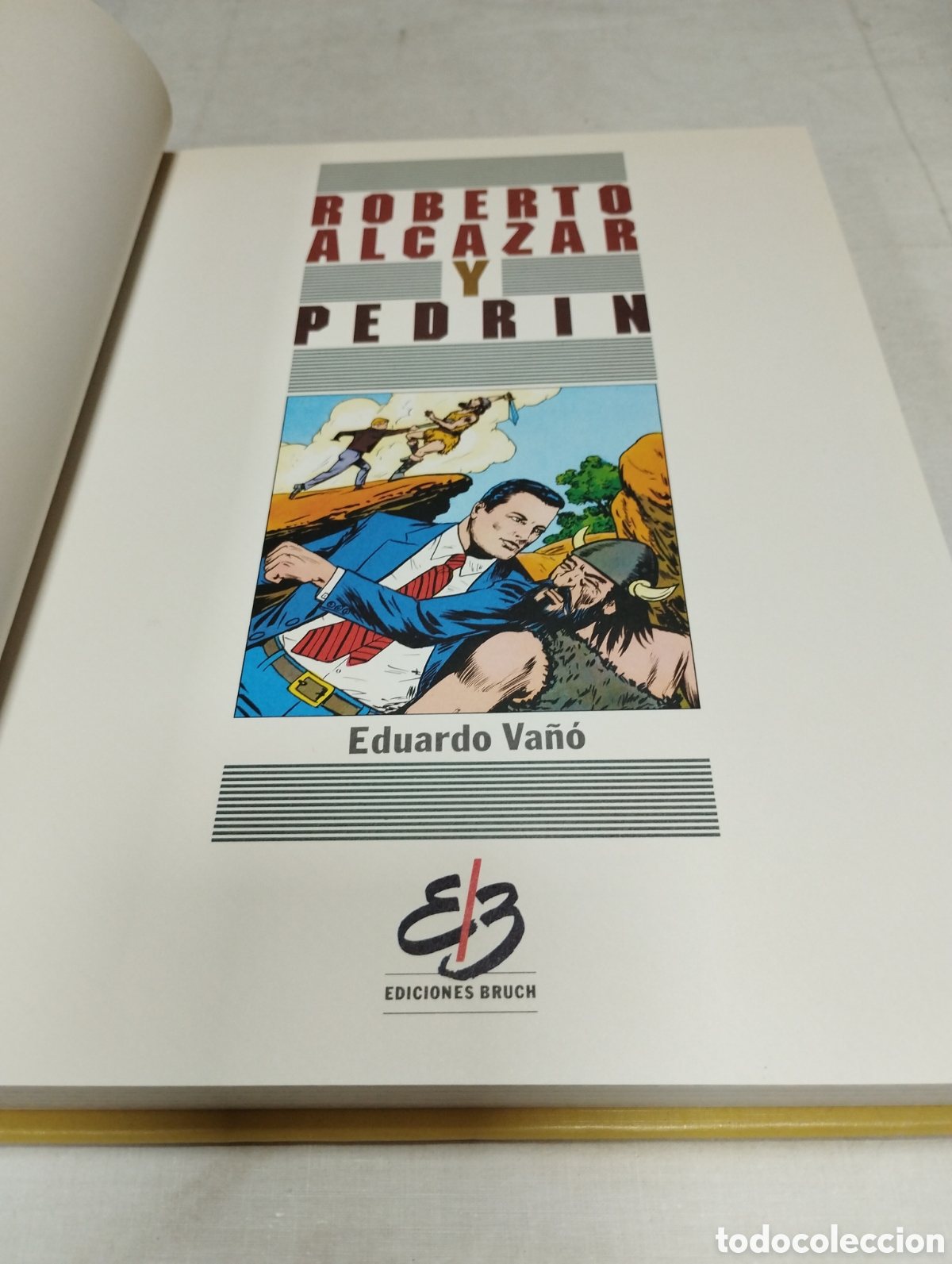 Tebeos: Roberto Alc&aacute;zar y Pedrin, tomo 5. Ediciones Bruch, 1990 - Foto 2
