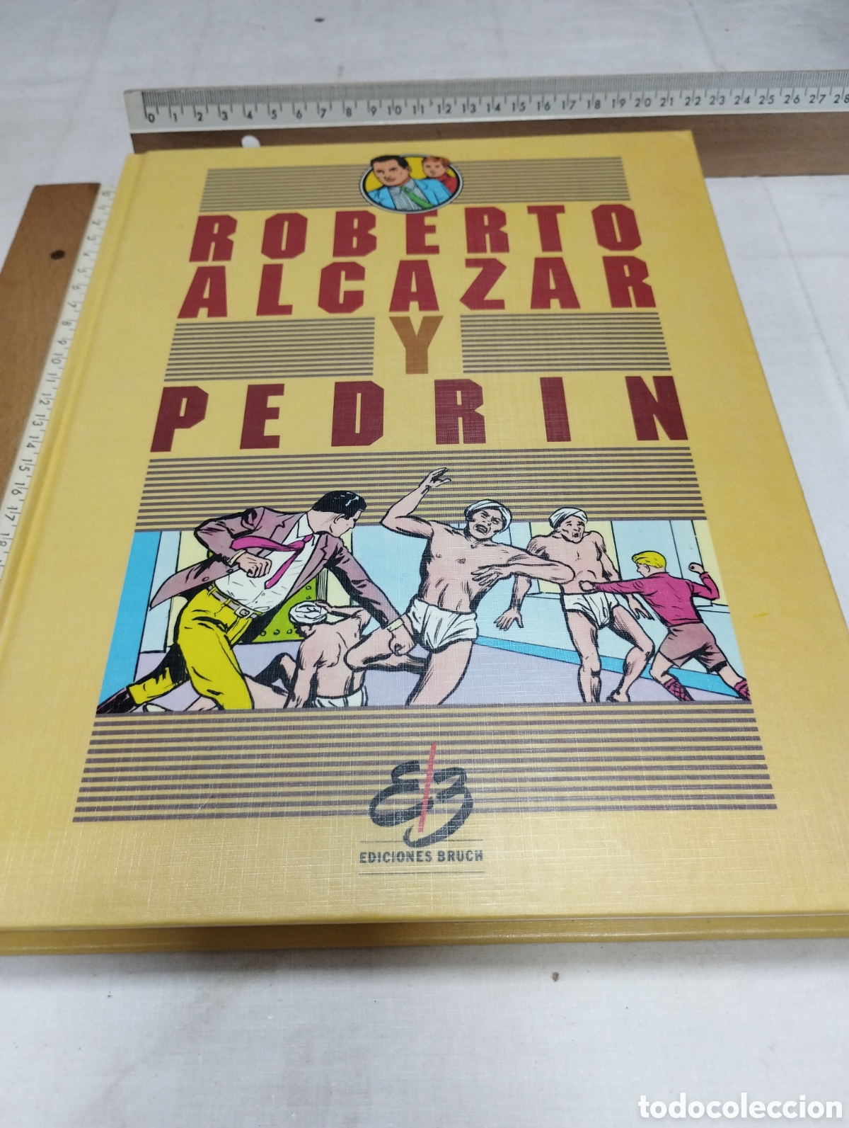 Tebeos: Roberto Alcazar y Pedr&iacute;n. Volumen 4. Ediciones Bruch, 1990 - Foto 1