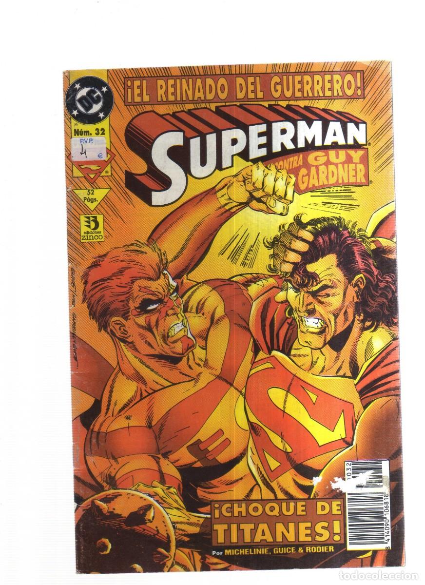 Tebeos: SUPERMAN EL REINADO DEL GUERRERO N,32 ZINCO - Foto 1