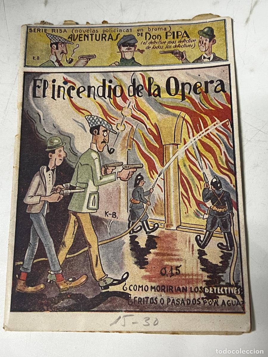 Tebeos: SERIE RISA. AVENTURAS DE DON PIPA. EL INCENDIO DE LA OPERA. EDICIONES PATRIOTICAS - Foto 3
