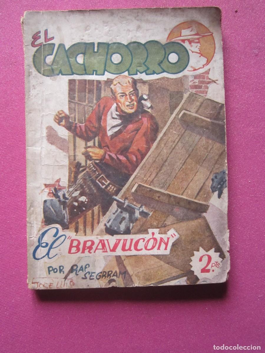 Tebeos: EL CACHORRO EL BRAVUCON RAF SEGRRAN, E. REALCE L12 C122. - Foto 1
