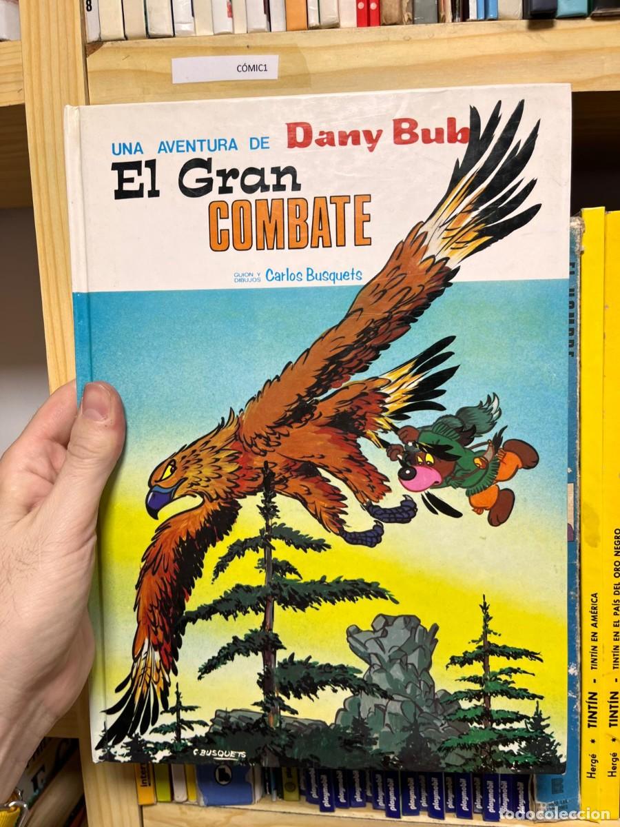 Tebeos: COMIC1 UNA AVENTURA DE DANY BUB, EL GRAN COMBATE, CARLOS BUSQUETS - Foto 1