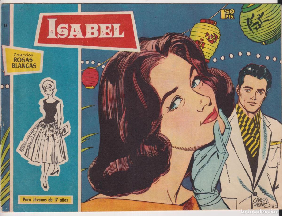 Tebeos: Rosas Blancas n&ordm; 15. Isabel. Toray - Foto 1